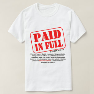 VOLLSTÄNDIG GEZAHLT T-Shirt