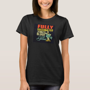 VOLLSTÄNDIG IMPFSTOFFE T-Shirt