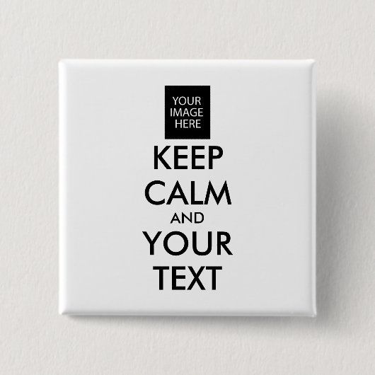 Vollständig Personalisiert BEHALTEN CALM und IHRER Button (Vorderseite)