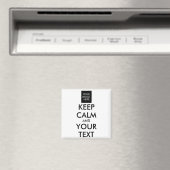 Vollständig Personalisiert Keep Calm Und Dein Text Magnet (In Situ (Geschirrspüler))