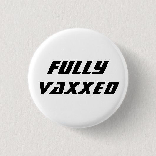 Vollständig vaxxed geimpft covid modern cool button (Vorderseite)