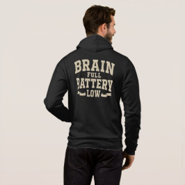 Vollständiger Gehirnzustand, niedriger Batteriesta Hoodie