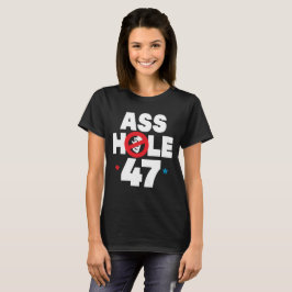 Vollständiges A-Hole T-Shirt