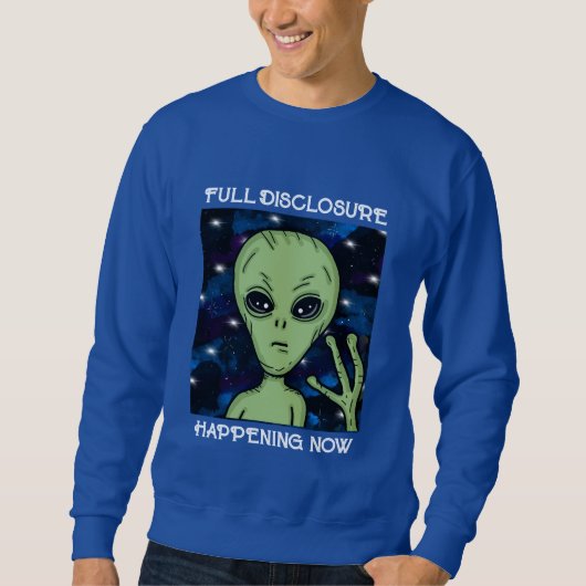 Vollständiges Ereignis jetzt Alien und UFO Sweatshirt (Vorderseite)