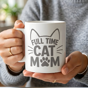 Vollzeit Katzenmutter Süße Katzenliebhaberin Kaffeetasse