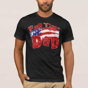 VOLLZEITVater-FLAGGE T-Shirt