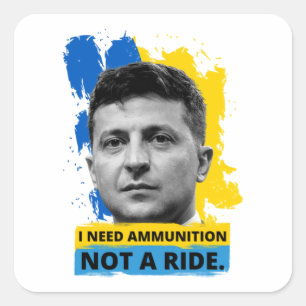 Volodymyr Zelensky - Ich brauche Munition, keine F Quadratischer Aufkleber