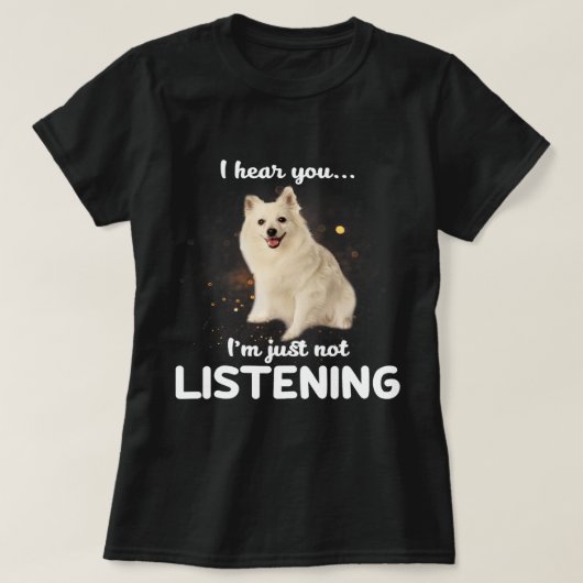 Volpino Italiano Hund höre ich Sie nicht hören T-Shirt (Design vorne)