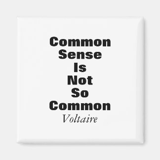 Voltaire Common Sense Zitat Magnet