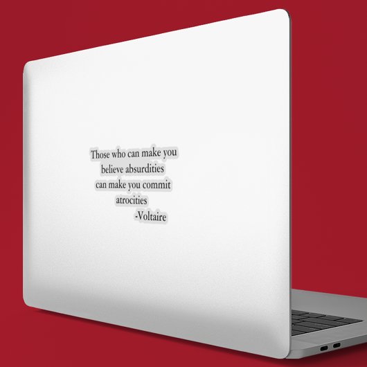 Voltaire Warning Zitat Aufkleber