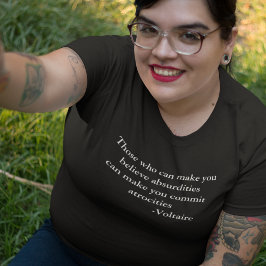 Voltaire Warning Zitat Große Größe T-Shirt