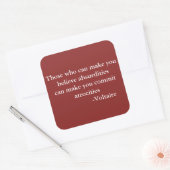 Voltaire Warning Zitat Quadratischer Aufkleber (Umschlag)