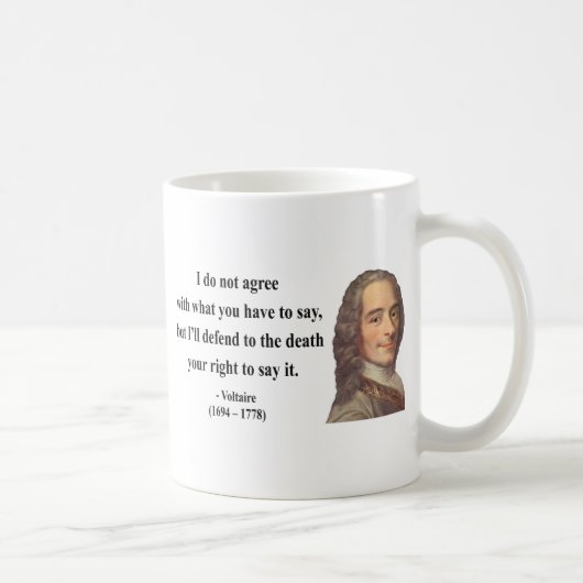 Voltaire Zitat 1b Kaffeetasse (Rechts)