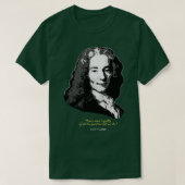 Voltaire Zitat T-Shirt (Design vorne)