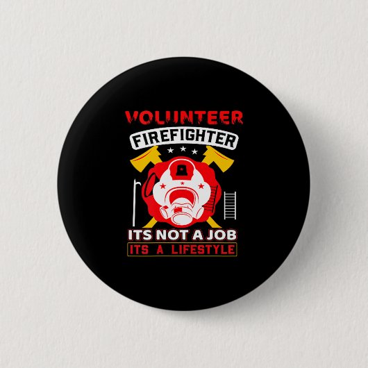 Volunteer Firefighter Fireman Gift Proud Firefight Button (Vorderseite)