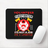 Volunteer Firefighter Fireman Gift Proud Firefight Mousepad (Mit Mouse)