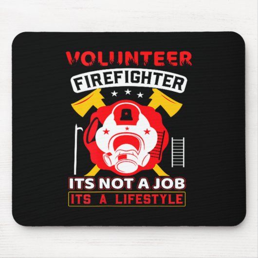 Volunteer Firefighter Fireman Gift Proud Firefight Mousepad (Vorne)