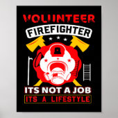 Volunteer Firefighter Fireman Gift Proud Firefight Poster (Vorne)