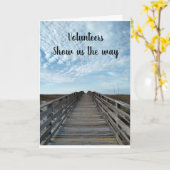 Volunteers Show the Way Beach Boardwalk Karte (Gelbe Blume)