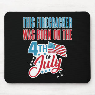 vom 4. Juli Geburtstag Firecracker geboren am 4. Mousepad