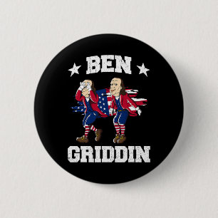 vom Juli Benjamin Franklin Griddy Ben Griddin 1 Button