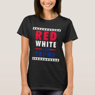 vom Juli Rot Weiß und Trump T-Shirt