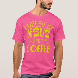 Vom Kaffee gespeist, gib Jesus Coffein Lover. T-Shirt