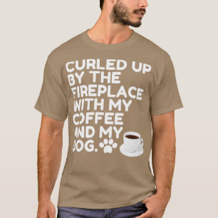 Vom Kamin mit meinem Kaffee und meinem D T-Shirt