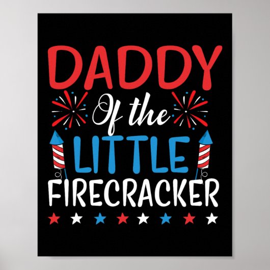 Vom kleinen Firecracker Shirt 4. Juli Geburtstag Poster (Vorne)