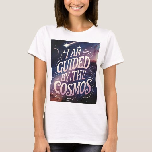 Vom Kosmos geleitet T-Shirt (Vorderseite)