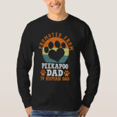 Vom Peekapoo Vater Funny Pekeapoo Spaß befördert T-Shirt (Vorderseite)