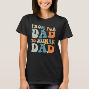 Vom Pelz Vater zum menschlichen Vater Bester Vater T-Shirt