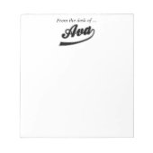 Vom Schreibtisch von Ava - Notepad Notizblock (Vorderseite)