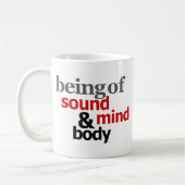 Vom soliden Verstand u. vom Körper sein Kaffeetasse (Links)