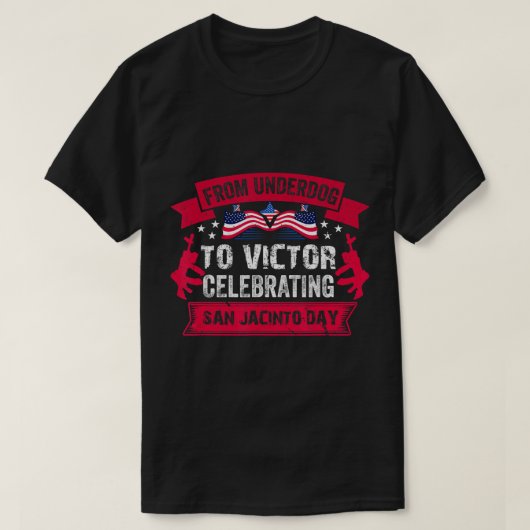 Vom Unterlegenen zum Sieger feiern San Jacinto Da T-Shirt (Design vorne)