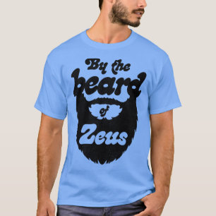 Vom Zeus-Bart T-Shirt