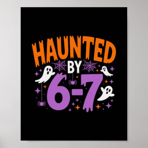 Von 67 Six Seven Meme heimgesucht Poster