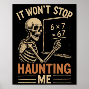 Von 67 Skelett-Mathe-Lehrer-Schüler-Halloween heim Poster