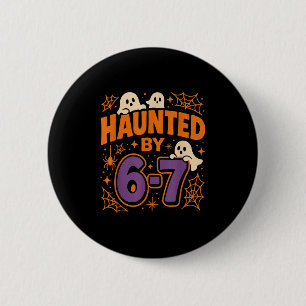Von 6 7 heimgesucht button