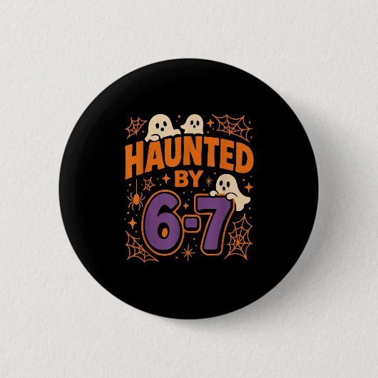 Von 6 7 heimgesucht button (Vorderseite)