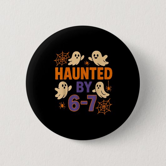 Von 6-7 lustigen Halloween-Geist-Lehrer Humor heim Button (Vorderseite)