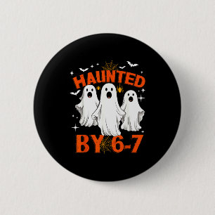 Von 6 7 Six Seven 67 Meme Halloween Kostüm heimges Button
