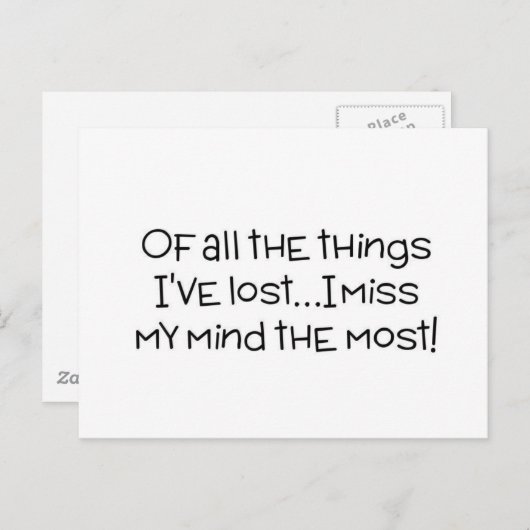 Von all den Dingen, die ich verloren habe, vermiss Postkarte (Vorne/Hinten)