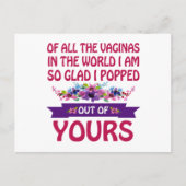 Von all den Vaginas in der Welt bin ich aus deinen Postkarte (Vorderseite)