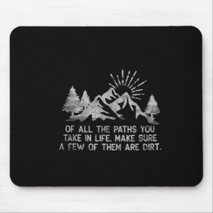 Von all den Wegen die du im Leben gehst Waldwander Mousepad