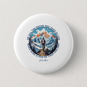 Von all den Wegen, die du im Leben gehst, Wandern Button