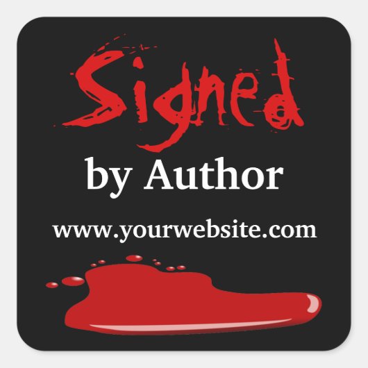 Von Autor-Stickern signiertes Blut, anpassbar Quadratischer Aufkleber (Vorderseite)