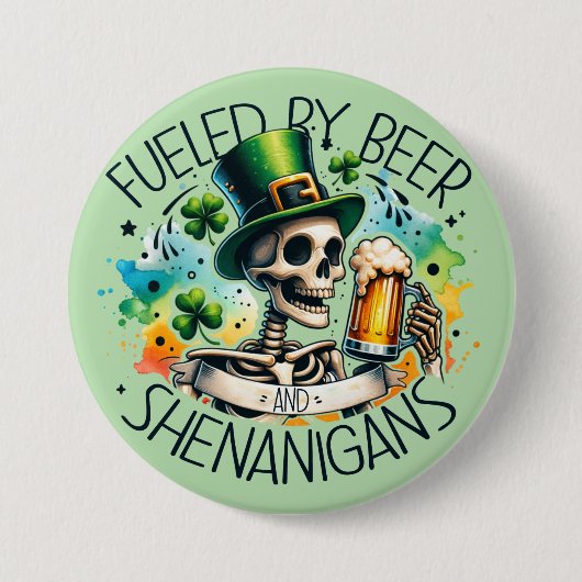 Von Bier und Shenanigans gespeist Button (Vorderseite)