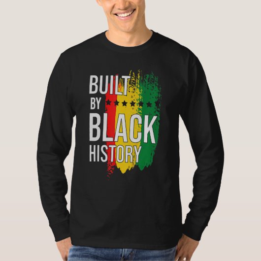 Von Black History Blackity Black gebaut T-Shirt (Vorderseite)