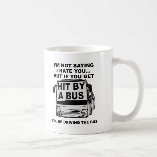 Von Bus Funny Mug treffen Kaffeetasse (Rechts)